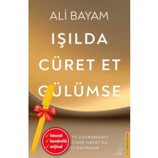 Destek Yayınları Alfa Kalem+Işılda Cüret Et Gülümse Kendine Iyi Davranmayı Öğrendiğinde (Ali Bayam)Yeni Kitap Kişisel