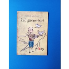 Kortej Kel Güvercinci - Samed Behrengi - Sıradışı Yayıncılık