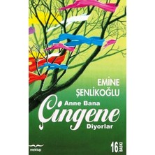 Anne Bana Çingene Diyorlar