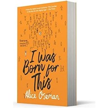 I Was Born For: Tiktok Made Me Buy It! From The Ya Prize Winning Author And Creator Of Netflix Series Heartstopper