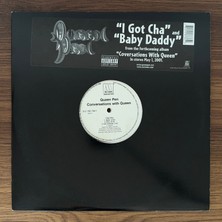 Only Japan Vinyl Queen Pen – I Got Cha / Baby Daddy