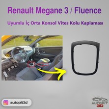 AutoPit 3D Renault Megane 3 / Fluence Uyumlu Iç Orta Konsol Vites Kolu Kaplaması
