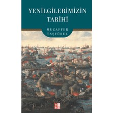 Babıali Kültür Yayıncılığı Yenilgilerimizin Tarihi