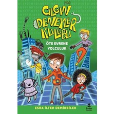 Girişimci Kadın Çılgın Deneyler Kulübü Öte Evrene Yolculuk