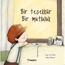 Bir Teşekkür, Bir Mutluluk