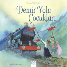 Girişimci Kadın Dünyaca Ünlü Eserler - Demir Yolu Çocukları