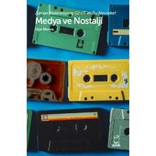 Girişimci Kadın Medya ve Nostalji