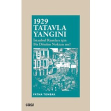 Girişimci Kadın 1929 Tatavla Yangını