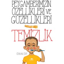 Uğurböceği Yayınları Peygamberimizin Özellikleri Ve Güzellikleri 1 Temizlik Eğitici Kitap 112 Sayfa