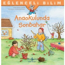 İş Bankası Kültür Yayınları Anaokulunda Sonbahar - Eğlenceli Bilim