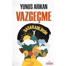 Kariyer Yayınları Vazgeçme Başarabilirsin