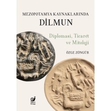 Sakin Kitap Mezopotamya Kaynaklarında Dilmun