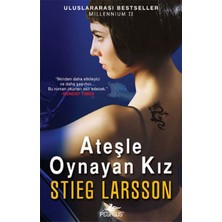 Pegasus Yayınları Millennium 2 - Ateşle Oynayan Kız