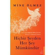 Destek Yayınları Hiçbir Şeyden Her Şey Mümkündür