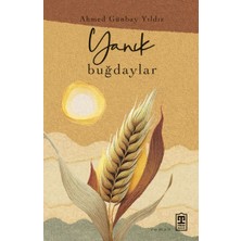Timaş Yayınları Yanık Buğdaylar