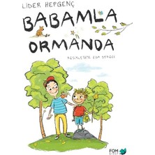 Fom Kitap Babamla Ormanda