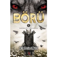 Panama Yayıncılık Börü 4 - Karanlığı Parçalayan