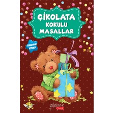 Yakamoz Yayınları Çikolata Kokulu Masallar