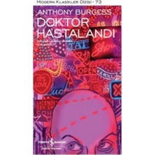 İş Bankası Kültür Yayınları Doktor Hastalandı - Modern Klasikler Dizisi