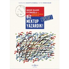 İş Bankası Kültür Yayınları Biz Mektup Yazardık!