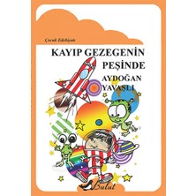 Bulut Yayınları Kayıp Gezegenin Peşinde