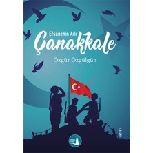 Büyülü Fener Yayınları Çanakkale Efsanenin Adı