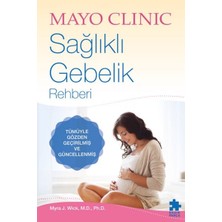 Eksik Parça Yayınları Mayo Clinic Sağlıklı Gebelik Rehberi Kitabı 512 Sayfa Normal Boy Türkçe Yayın