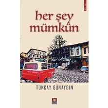 Türk Edebiyatı Vakfı Yayınları Her Şey Mümkün
