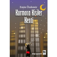 Bilgi Yayınevi Kurmaca Kişiler Kenti