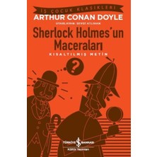 İş Bankası Kültür Yayınları Sherlock Holmes'un Maceraları (Kısaltılmış Metin)