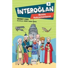 Nar Yayınları Interoğlan 3 - Benim Kahramanlarım