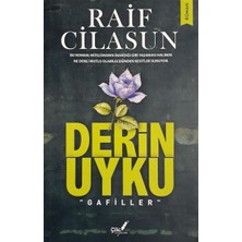 Çile Yayınları Derin Uyku "gafiller"