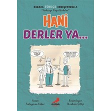 Erdem Yayınları Hani Derler Ya... - Burada Türkçe Konuşuyoruz 5