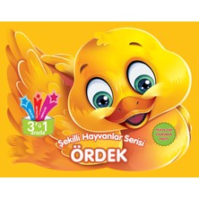 Parıltı Yayınları Şekilli Hayvanlar Serisi - Ördek