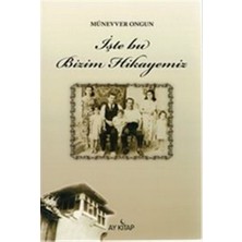 Ay Kitap Işte Bu Bizim Hikayemiz