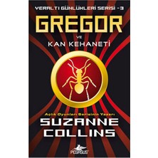 Pegasus Yayınları Gregor ve Kan Kehaneti / Yeraltı Günlükleri Serisi -3