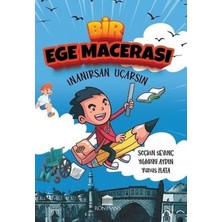 Rönesans Yayınları Bir Ege Macerası - Inanırsan Uçarsın