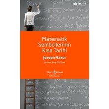 İş Bankası Kültür Yayınları Matematik Sembollerinin Kısa Tarihi