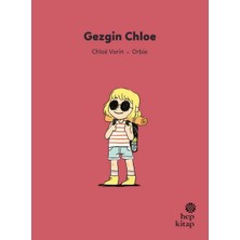 Hep Kitap Ilk Okuma Hikâyeleri: Gezgin Chloe