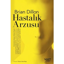 İlksatır Yayınevi Hastalık Arzusu