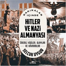 Kronik Kitap Dakikalar Içinde Hitler ve Nazi Almanyası