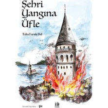 Pikaresk Yayınevi Şehri Yangına Üfle