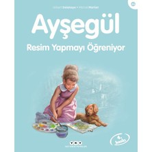 Yapı Kredi Yayınları Ayşegül Serisi 46 - Resim Yapmayı Öğreniyor