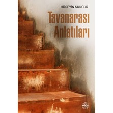 Mühür Kitaplığı Tavanarası Anlatıları