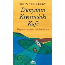 Pegasus Yayınları Dünyanın Kıyısındaki Kafe