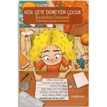 Yeni İnsan Yayınevi Her Şeyi Deneyen Çocuk