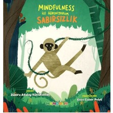 Mandolin Yayınları Mindfulness ile Öğreniyorum Sabırsızlık