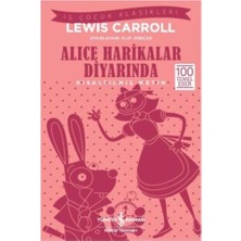 İş Bankası Kültür Yayınları Alice Harikalar Diyarında (Kısaltılmış Metin)