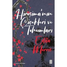 Ketebe Yayınları Hiroşima'nın Çiçekleri ve Tohumları