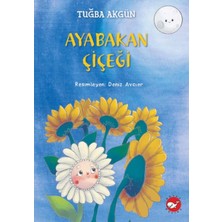 Beyaz Balina Yayınları Ayabakan Çiçeği